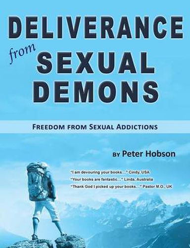 Cover image for Deliverance from Sexual Demons: Freedom from Sexual Addictions