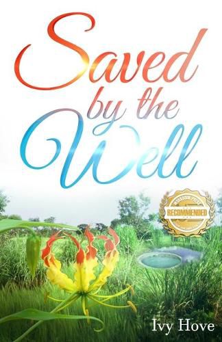 Cover image for Saved by the Well