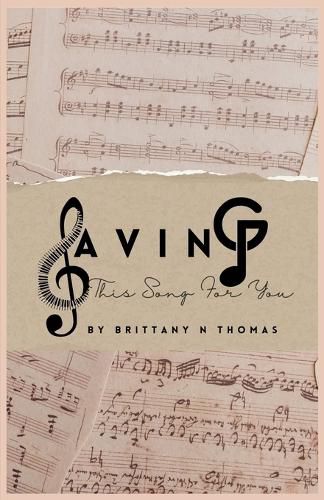 Cover image for Saving (This Song For) You