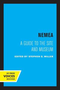 Cover image for Nemea: A Guide to the Site and Museum