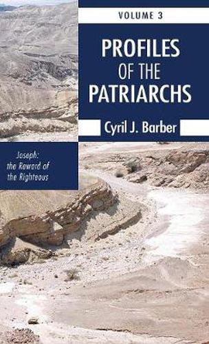 Profiles of the Patriarchs, Volume 3: Joseph: The Reward of the Righteous
