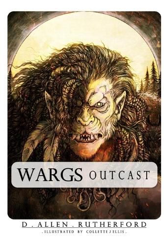 Wargs: Outcast