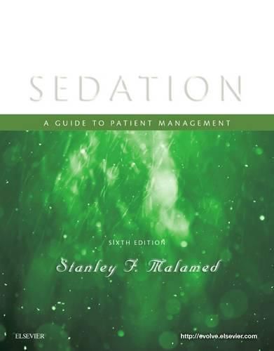 Cover image for Sedation: A Guide to Patient Management