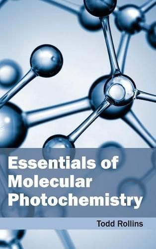 Cover image for Essentials of Molecular Photochemistry