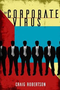 Cover image for The Corporate Virus