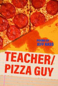 Cover image for Teacher/Pizza Guy