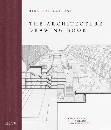 Cover image for The Architecture Drawing Book: RIBA Collections