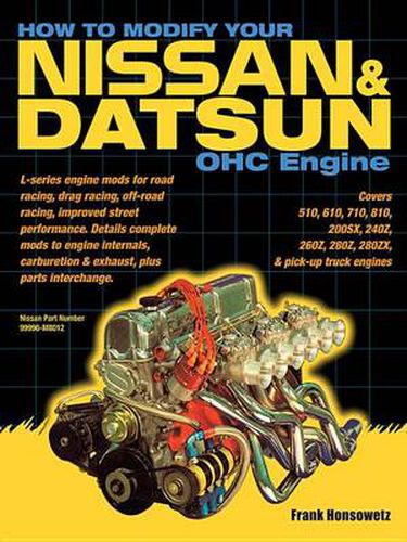 Cover image for How to Modify Your Nissan & Datsun OHC Engine