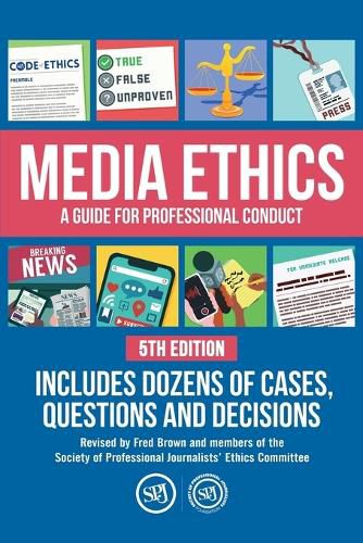 Cover image for Media Ethics: A Guide For Professional Conduct