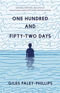 Cover image for One Hundred and Fifty-Two Days