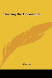 Cover image for Casting the Horoscope