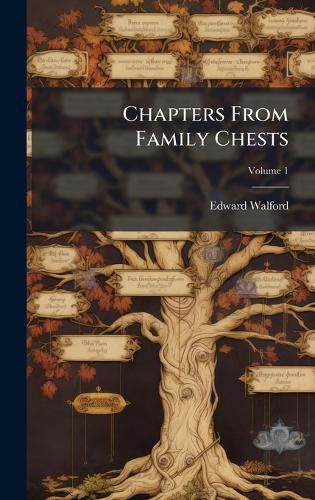 Cover image for Chapters From Family Chests