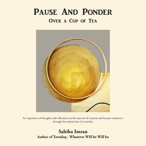 Cover image for Pause And Ponder Over a Cup of Tea
