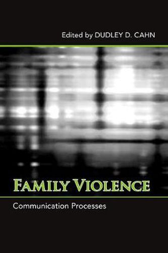 Cover image for Family Violence: Communication Processes