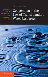 Cover image for Cooperation in the Law of Transboundary Water Resources