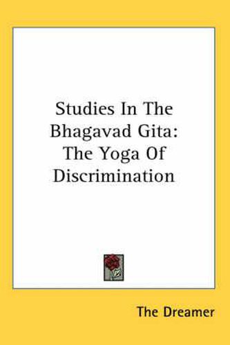 Cover image for Studies in the Bhagavad Gita: The Yoga of Discrimination