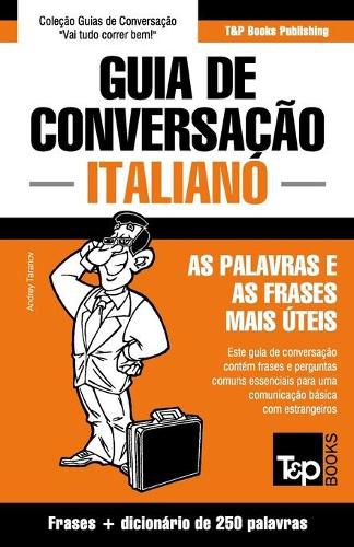 Cover image for Guia de Conversacao Portugues-Italiano e mini dicionario 250 palavras