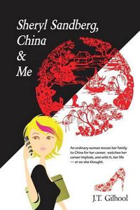 Cover image for Sheryl Sandberg, China & Me