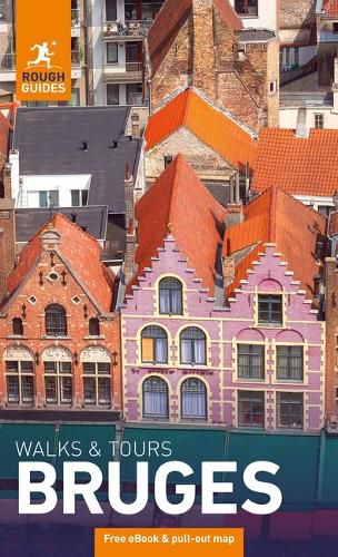 Cover image for Rough Guides Walks and Tours Bruges: Top 15 Itineraries for Your Trip: Travel Guide with eBook