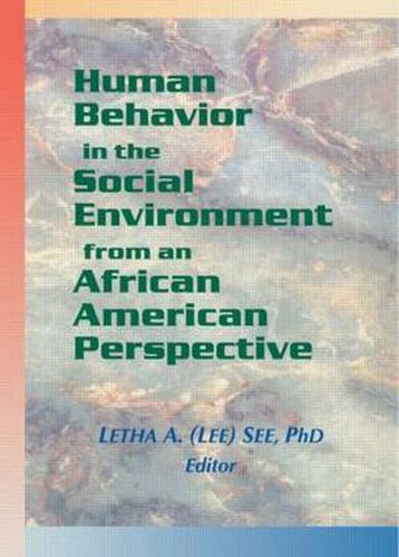 Cover image for Human Behavior in the Social Environment from an African American Perspective