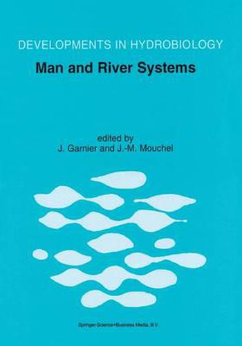 Man and River Systems: The Functioning of River Systems at the Basin Scale