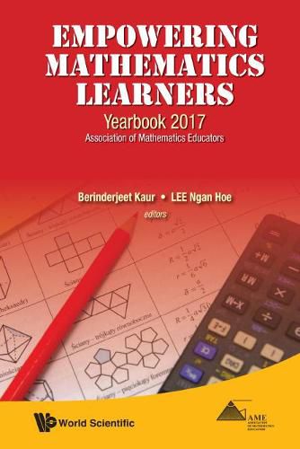 Cover image for Empowering Mathematics Learners: Yearbook 2017, Association Of Mathematics Educators