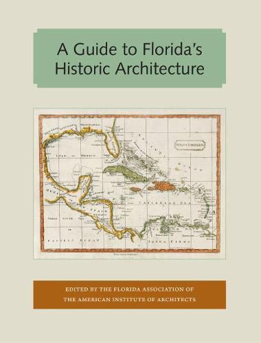 Cover image for A Guide to Florida's Historic Architecture