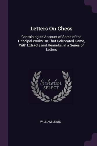 Cover image for Letters On Chess