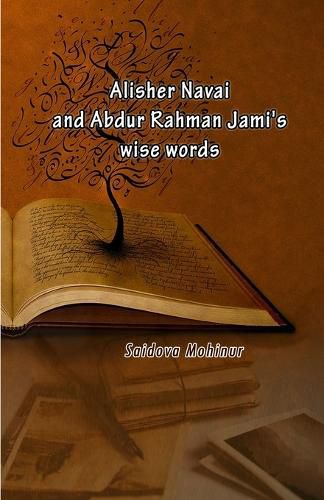 Alisher Navai and Abdur Rahman Jami's wise words (Editionfirst)