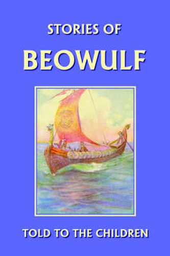 Cover image for Stories of Beowulf Told to the Children