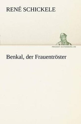 Cover image for Benkal, Der Frauentroster