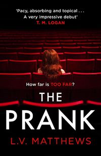 Cover image for The Prank: Voted 2021's best thriller on Instagram!