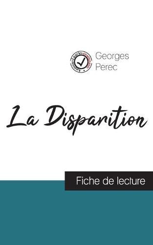 La Disparition de Georges Perec (fiche de lecture et analyse complete de l'oeuvre)