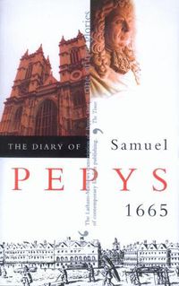 Cover image for The Diary of Samuel Pepys: 1665