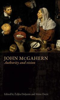 Cover image for John Mcgahern: Authority and Vision