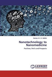 Cover image for Nanotechnology to Nanomedicine