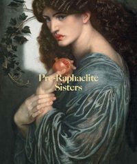 Cover image for Pre-Raphaelite Sisters