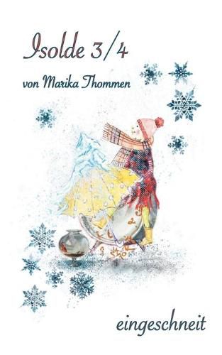 Cover image for Isolde 3/4: eingeschneit