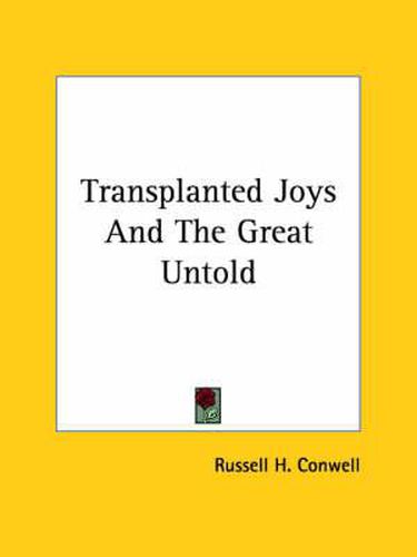 Cover image for Transplanted Joys and the Great Untold