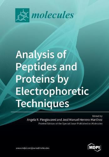 Cover image for Analysis of Peptides and Proteins by Electrophoretic Techniques