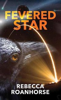 Cover image for Fevered Star: Between Earth and Sky