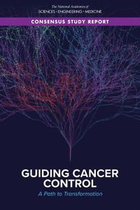 Cover image for Guiding Cancer Control: A Path to Transformation