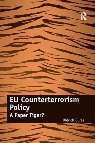 Cover image for EU Counterterrorism Policy: A Paper Tiger?