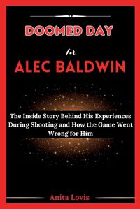 Cover image for Doomed Day for Alec Baldwin