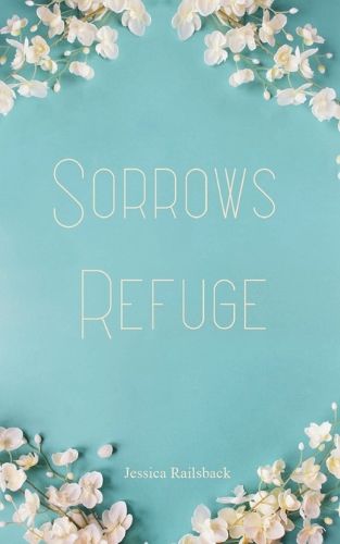 Cover image for Sorrows Refuge