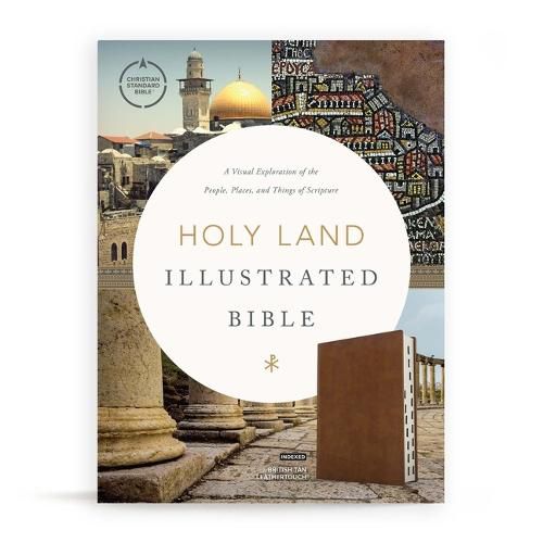 Cover image for CSB Holy Land Illustrated Bible, British Tan LeatherTouch, I