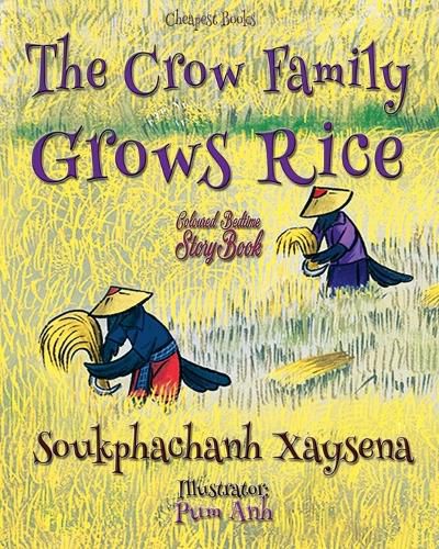 The Crow Family Grows Rice