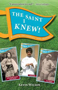 Cover image for The Saint I Knew!