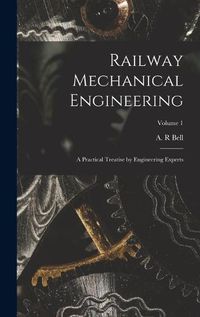 Cover image for Railway Mechanical Engineering