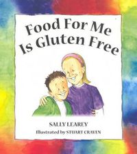 Cover image for Food For Me Is Gluten Free